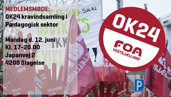 Medlemsmøde OK24 kravindsamling FOA Vestsjælland